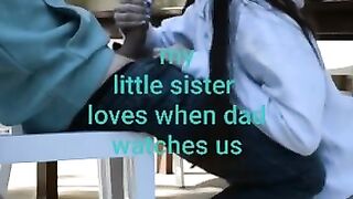 Incest: Little sister Can't live without when daddy watches