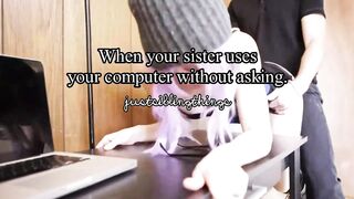 Incest: sister uses your computer out of asking